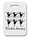 Nine Ladies Dancing Text Thick Plastic Luggage Tag-Luggage Tag-TooLoud-White-One Size-Davson Sales