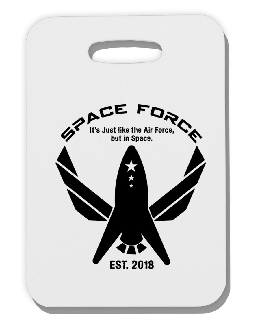 Space Force Funny Anti Trump Thick Plastic Luggage Tag by TooLoud-Luggage Tag-TooLoud-White-One Size-Davson Sales