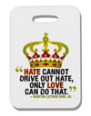 MLK - Only Love Quote Thick Plastic Luggage Tag