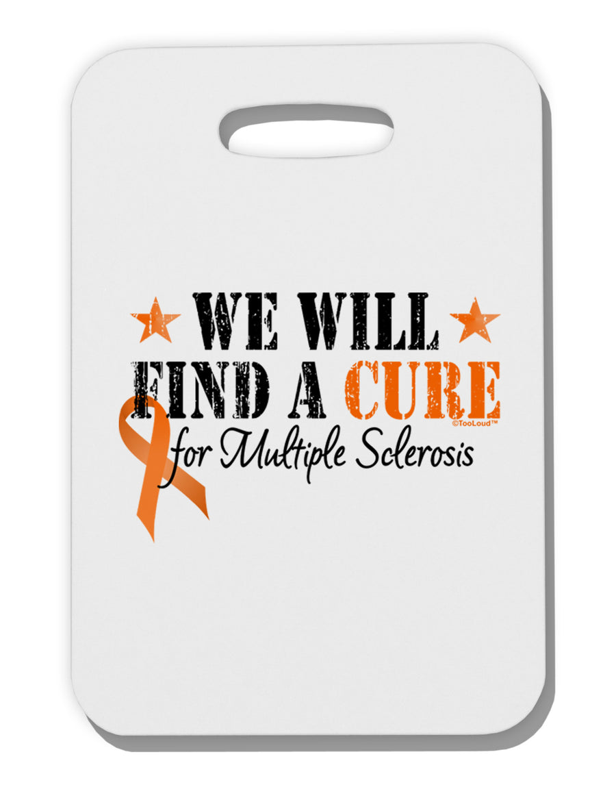 MS - We Will Find A Cure Thick Plastic Luggage Tag-Luggage Tag-TooLoud-White-One Size-Davson Sales