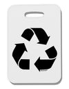 Recycle Black and White Thick Plastic Luggage Tag by TooLoud-Luggage Tag-TooLoud-White-One Size-Davson Sales