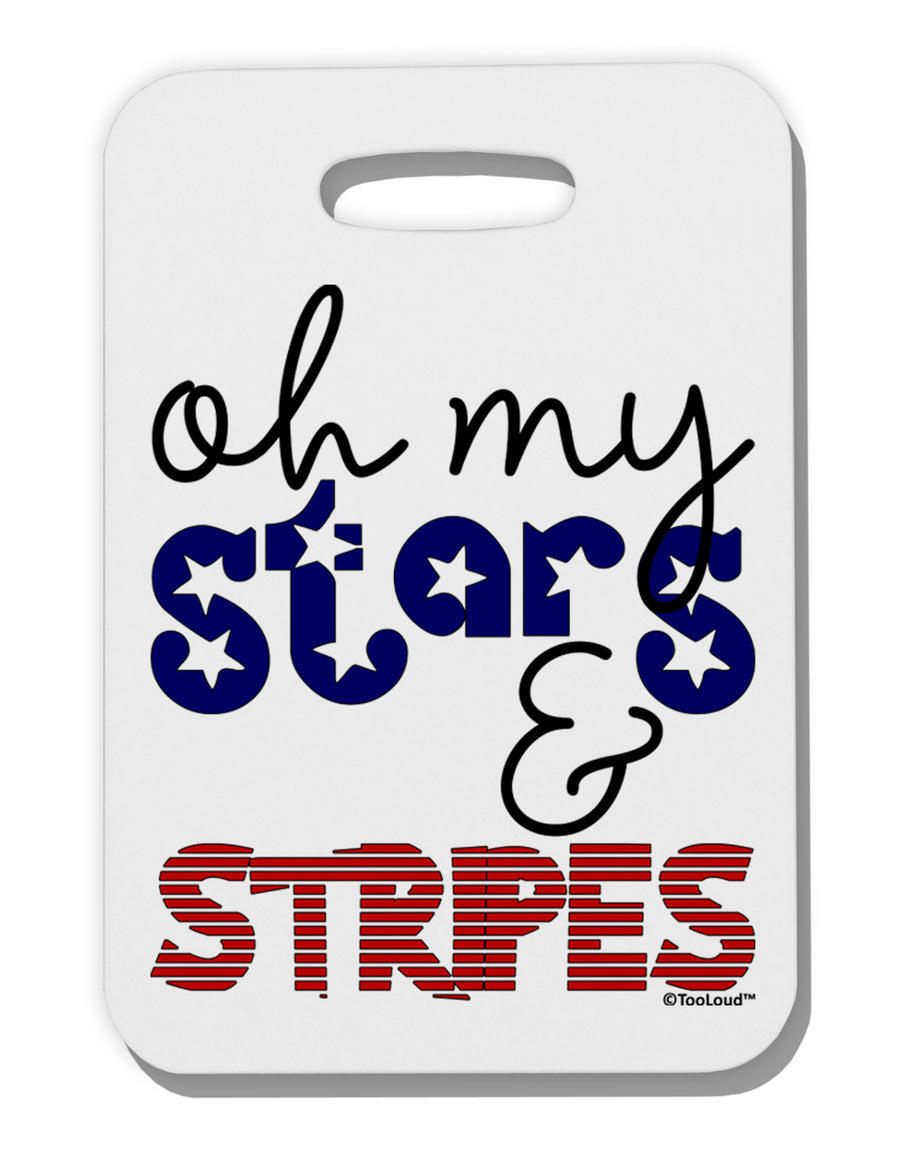 Oh My Stars and Stripes - Patriotic Design Thick Plastic Luggage Tag-Luggage Tag-TooLoud-White-One Size-Davson Sales