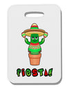 Fiesta Cactus Poncho Text Thick Plastic Luggage Tag-Luggage Tag-TooLoud-White-One Size-Davson Sales