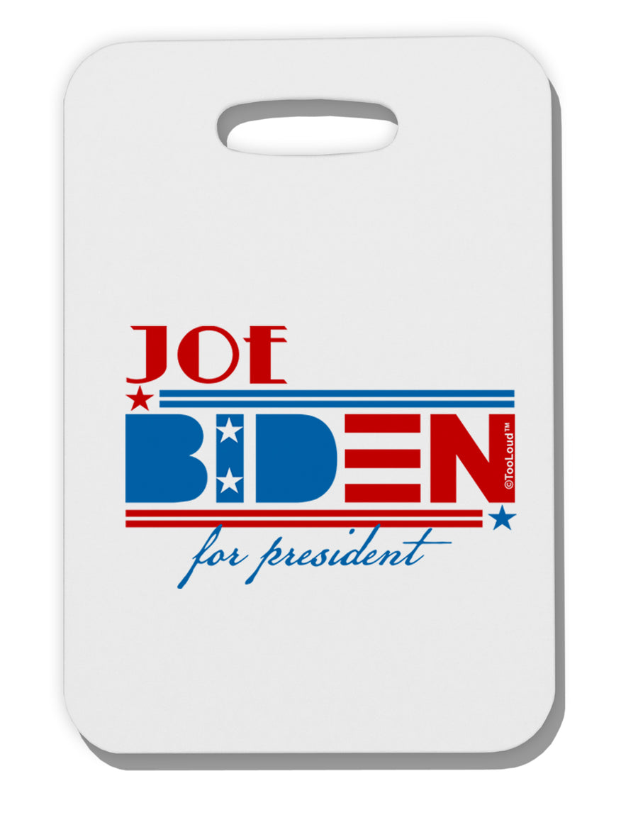 TooLoud Joe Biden for President Thick Plastic Luggage Tag-Luggage Tag-TooLoud-Davson Sales
