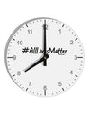 Hashtag AllLivesMatter 10 InchRound Wall Clock with Numbers-Wall Clock-TooLoud-White-Davson Sales