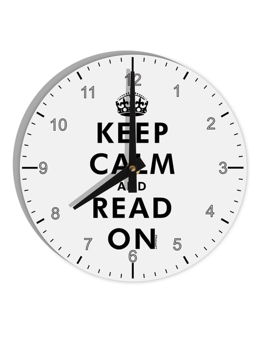 Keep Calm and Read On 10 InchRound Wall Clock with Numbers-Wall Clock-TooLoud-White-Davson Sales