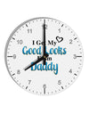 Good Looks From Daddy 10 InchRound Wall Clock with Numbers-Wall Clock-TooLoud-White-Davson Sales