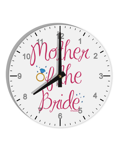 Mother of the Bride - Diamond - Color 10 InchRound Wall Clock with Numbers-Wall Clock-TooLoud-White-Davson Sales