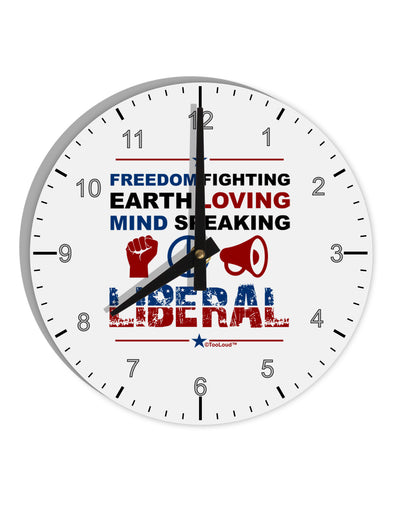 Freedom Fighting Liberal 10 InchRound Wall Clock with Numbers-Wall Clock-TooLoud-White-Davson Sales