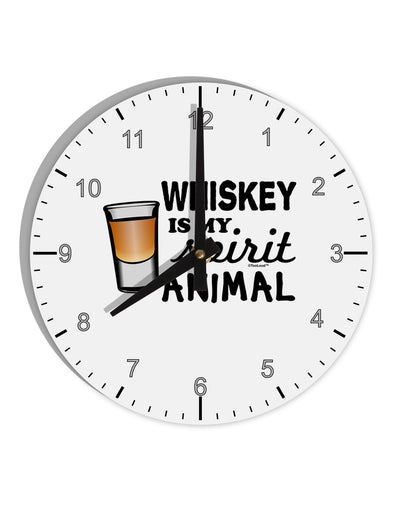 TooLoud Whiskey Is My Spirit Animal 10 InchRound Wall Clock with Numbers-Wall Clock-TooLoud-White-Davson Sales