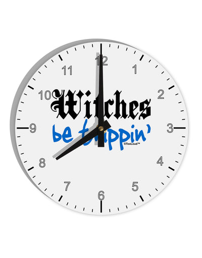 Witches Be Trippin Blue 10 InchRound Wall Clock with Numbers-Wall Clock-TooLoud-White-Davson Sales