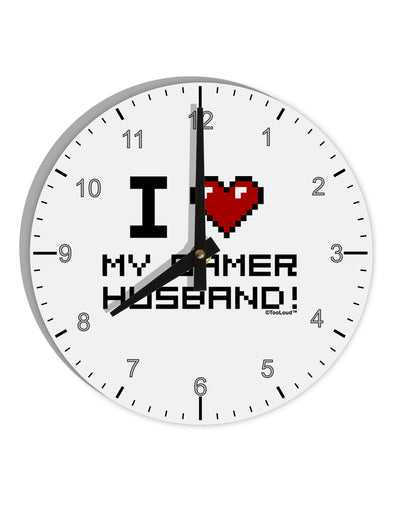 I Heart My Gamer Husband 10 InchRound Wall Clock with Numbers-Wall Clock-TooLoud-White-Davson Sales