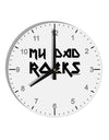 My Dad Rocks 10 InchRound Wall Clock with Numbers by TooLoud-Wall Clock-TooLoud-White-Davson Sales