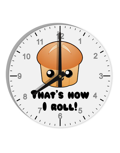 How I Roll Cute Roll 10 InchRound Wall Clock with Numbers-Wall Clock-TooLoud-White-Davson Sales