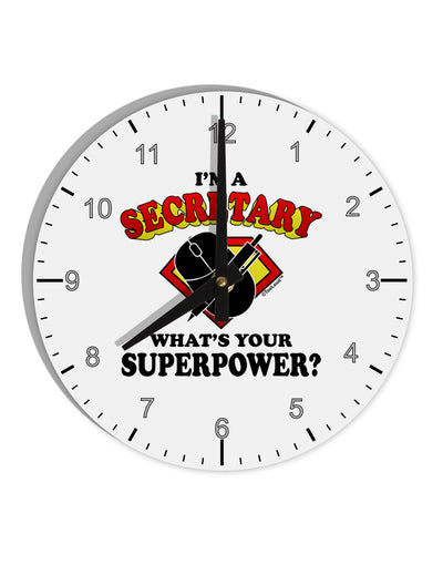 Secretary - Superpower 10 InchRound Wall Clock with Numbers-Wall Clock-TooLoud-White-Davson Sales