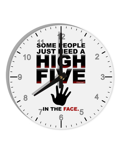 High Five In The Face 10 InchRound Wall Clock with Numbers-Wall Clock-TooLoud-White-Davson Sales