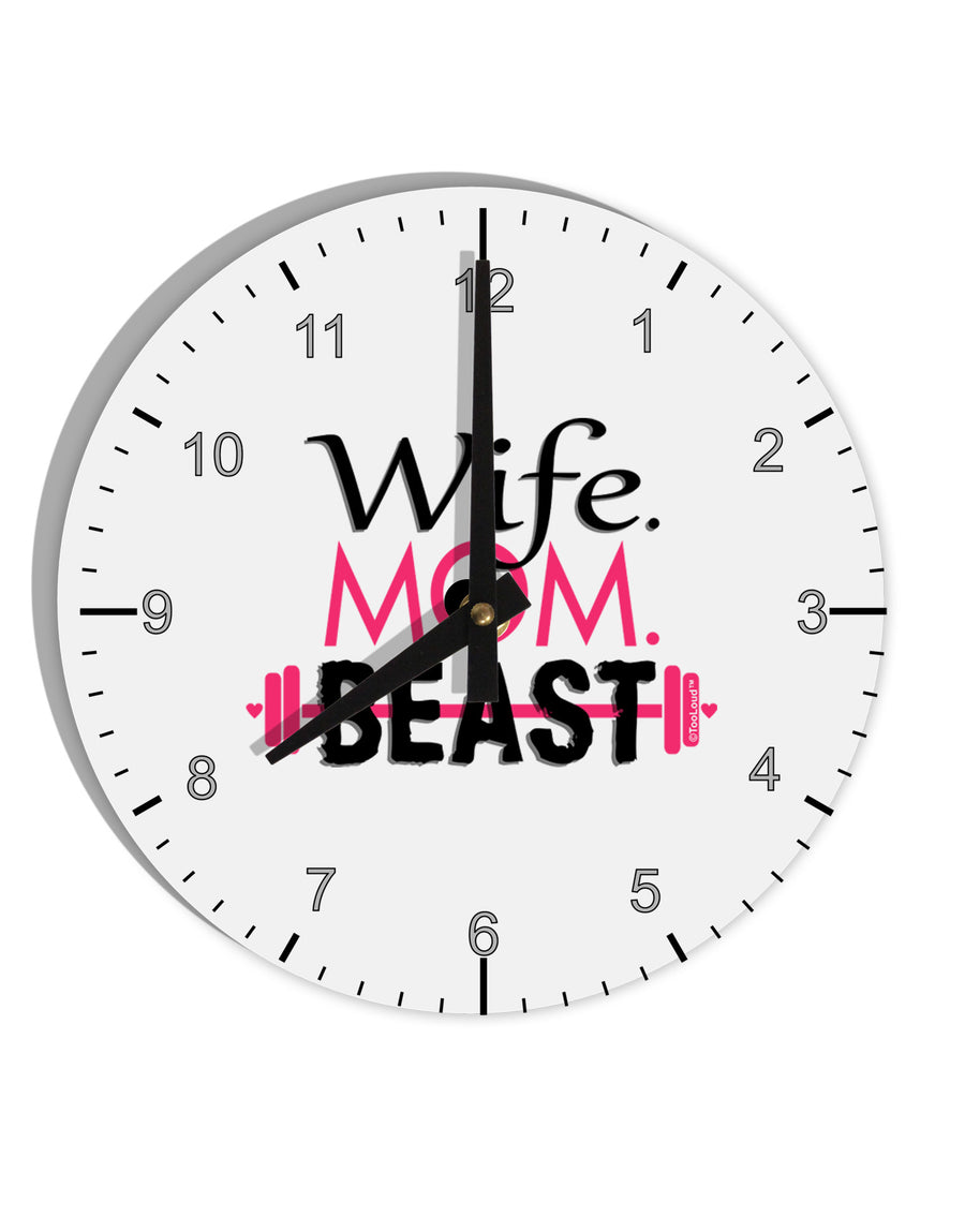 Wife Mom Beast 10 InchRound Wall Clock with Numbers-Wall Clock-TooLoud-White-Davson Sales