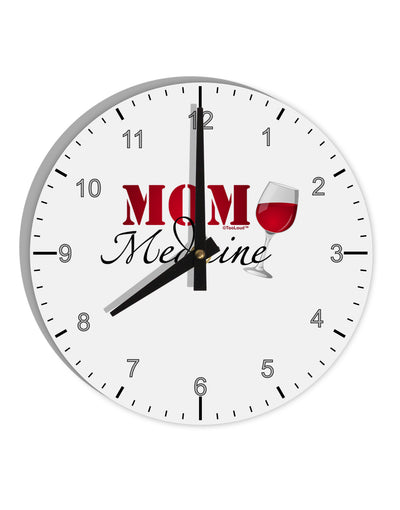 Mom Medicine 10 InchRound Wall Clock with Numbers-Wall Clock-TooLoud-White-Davson Sales