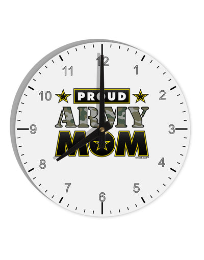 Proud Army Mom 10 InchRound Wall Clock with Numbers-Wall Clock-TooLoud-White-Davson Sales