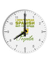 I Do Speak Tequila 10 InchRound Wall Clock with Numbers-Wall Clock-TooLoud-White-Davson Sales