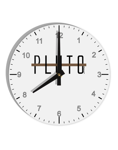 Planet Pluto Text Only 10 InchRound Wall Clock with Numbers by TooLoud-Wall Clock-TooLoud-White-Davson Sales