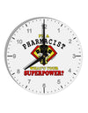 Pharmacist - Superpower 10 InchRound Wall Clock with Numbers-Wall Clock-TooLoud-White-Davson Sales