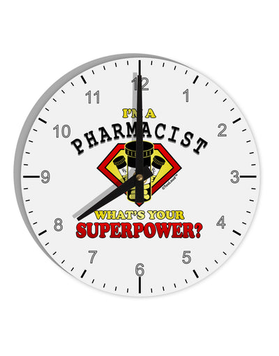 Pharmacist - Superpower 10 InchRound Wall Clock with Numbers-Wall Clock-TooLoud-White-Davson Sales