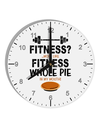 Fitness Whole Pie 10 InchRound Wall Clock with Numbers-Wall Clock-TooLoud-White-Davson Sales