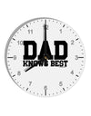 Dad Knows Best 10 InchRound Wall Clock with Numbers by TooLoud-Wall Clock-TooLoud-White-Davson Sales