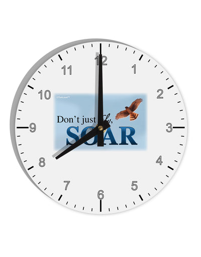 Don't Just Fly SOAR 10 InchRound Wall Clock with Numbers-Wall Clock-TooLoud-White-Davson Sales