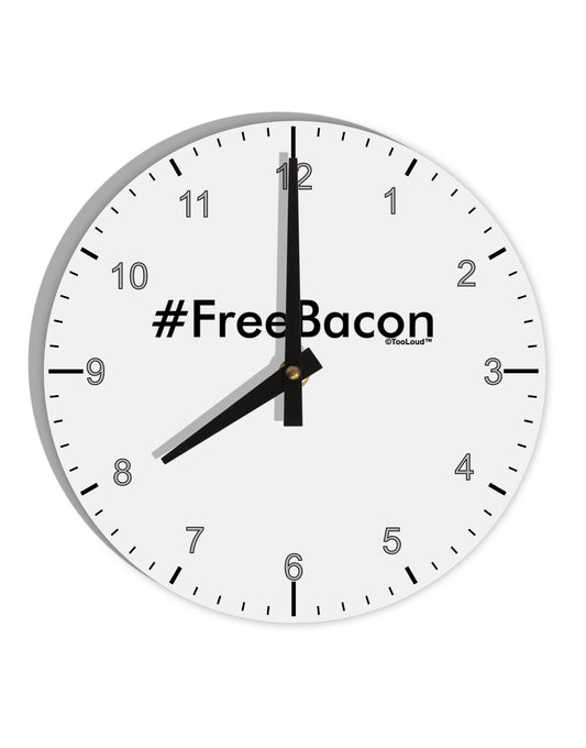 Hashtag Free Bacon 10 InchRound Wall Clock with Numbers-Wall Clock-TooLoud-White-Davson Sales