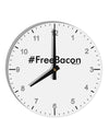 Hashtag Free Bacon 10 InchRound Wall Clock with Numbers-Wall Clock-TooLoud-White-Davson Sales