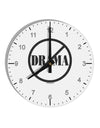 No Drama Allowed 10 InchRound Wall Clock with Numbers-Wall Clock-TooLoud-White-Davson Sales