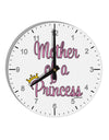 Mother of a Princess - Matching Mom and Daughter Design 10 InchRound Wall Clock with Numbers by TooLoud-Wall Clock-TooLoud-White-Davson Sales