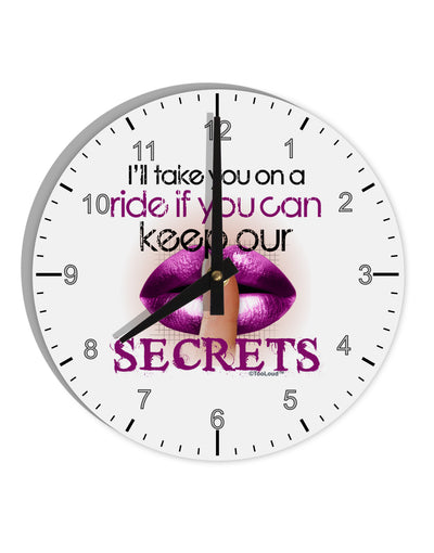 If You Can Keep Our Secrets 10 InchRound Wall Clock with Numbers-Wall Clock-TooLoud-White-Davson Sales