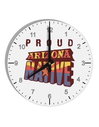 Proud Arizona Native 10 InchRound Wall Clock with Numbers-Wall Clock-TooLoud-White-Davson Sales