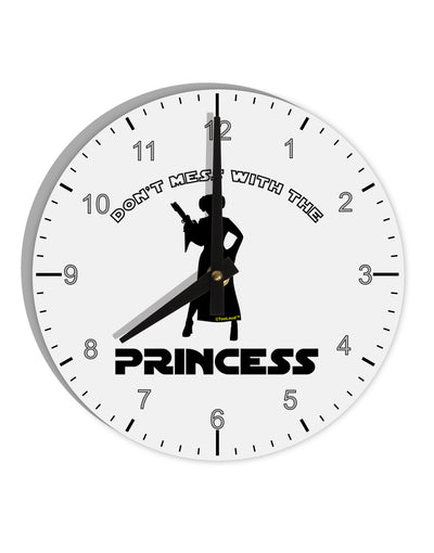 Don't Mess With The Princess 10 InchRound Wall Clock with Numbers-Wall Clock-TooLoud-White-Davson Sales