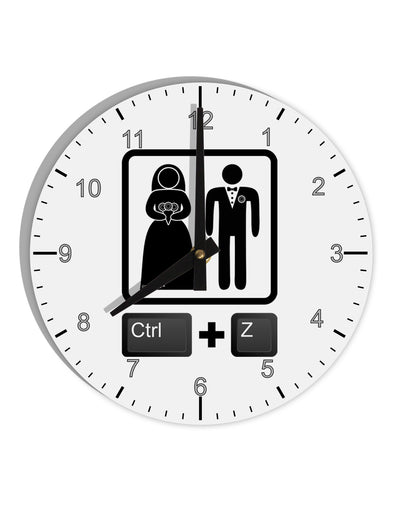 Ctrl Z - Marriage 10 InchRound Wall Clock with Numbers-Wall Clock-TooLoud-White-Davson Sales