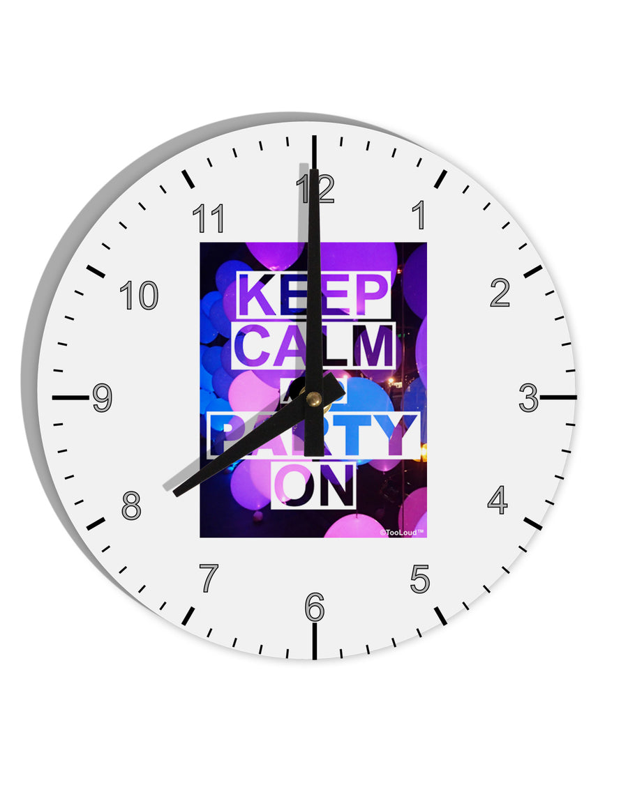 Keep Calm - Party Balloons 10 InchRound Wall Clock with Numbers-Wall Clock-TooLoud-White-Davson Sales