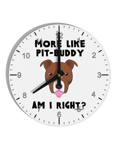 More Like Pit Buddy 10 InchRound Wall Clock with Numbers by TooLoud-Wall Clock-TooLoud-White-Davson Sales