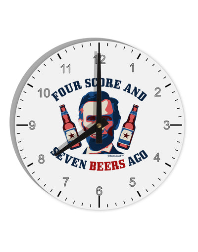 Seven Beers Ago - Lincoln 10 InchRound Wall Clock with Numbers-Wall Clock-TooLoud-White-Davson Sales