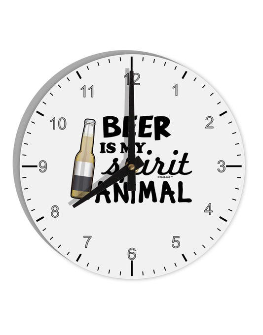 Beer Is My Spirit Animal 10 InchRound Wall Clock with Numbers-Wall Clock-TooLoud-White-Davson Sales