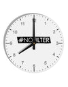 Hashtag No Filter 10 InchRound Wall Clock with Numbers-Wall Clock-TooLoud-White-Davson Sales