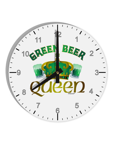 Green Beer Queen 10 InchRound Wall Clock with Numbers-Wall Clock-TooLoud-White-Davson Sales