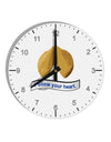 Follow Your Heart Fortune 10 InchRound Wall Clock with Numbers-Wall Clock-TooLoud-White-Davson Sales