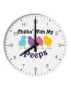 Chillin With My Peeps 10 InchRound Wall Clock with Numbers-Wall Clock-TooLoud-White-Davson Sales