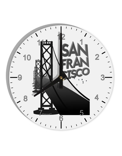 San Francisco Text Bay Bridge 10 InchRound Wall Clock with Numbers-Wall Clock-TooLoud-White-Davson Sales