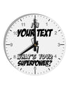 Personalized I'm -Customizable- What's Your Superpower 10 InchRound Wall Clock with Numbers-Wall Clock-TooLoud-White-Davson Sales