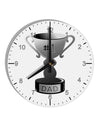 Number One Dad Trophy - Grayscale 10 InchRound Wall Clock with Numbers-Wall Clock-TooLoud-White-Davson Sales