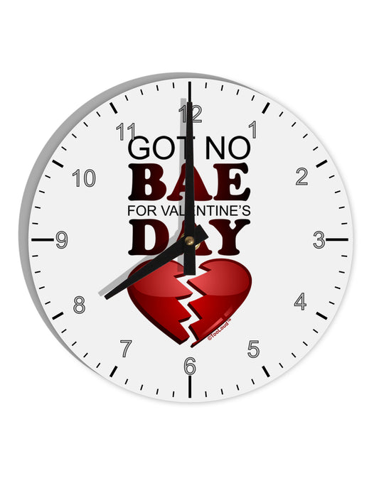 No Bae For Valentine's Day 10 InchRound Wall Clock with Numbers-Wall Clock-TooLoud-White-Davson Sales